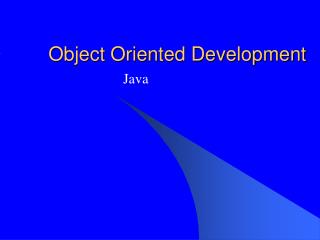 Object Oriented Development