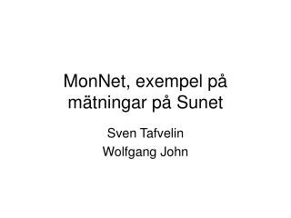 MonNet, exempel på mätningar på Sunet