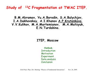 Study of 12 C Fragmentation at TWAC ITEP.