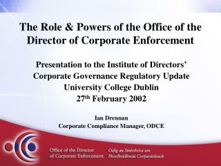 The Role &amp; Powers of the Office of the Director of Corporate Enforcement