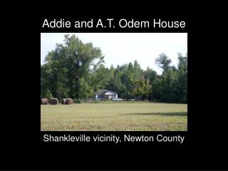 Addie and A.T. Odem House