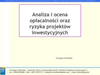 Analiza i ocena opłacalności oraz ryzyka projektów inwestycyjnych