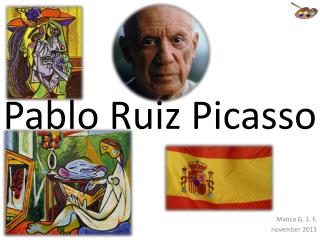 Pablo Ruiz Picasso