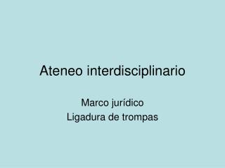 Ateneo interdisciplinario