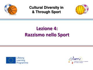 Lezione 4: Razzismo nello Sport