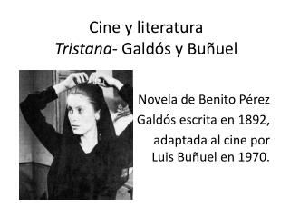 Cine y literatura Tristana - Galdós y Buñuel