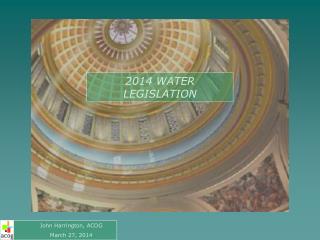 2014 WATER LEGISLATION