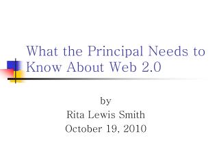 What the Principal Needs to Know About Web 2.0