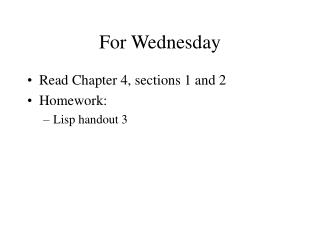 For Wednesday