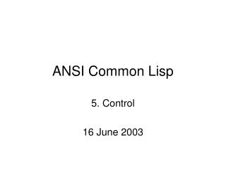 ANSI Common Lisp