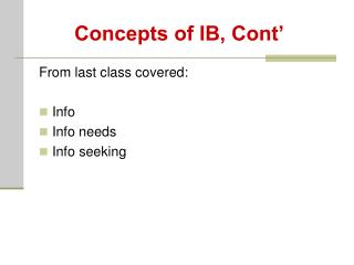 Concepts of IB, Cont’