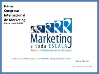 Primer Congreso Internacional de Marketing Febrero 19 y 20 de 2010