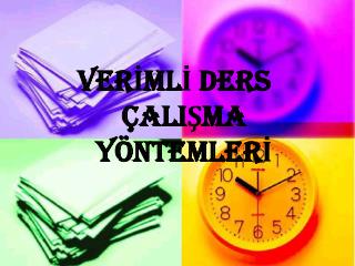 VERİMLİ DERS 		ÇALIŞMA 	YÖNTEMLERİ