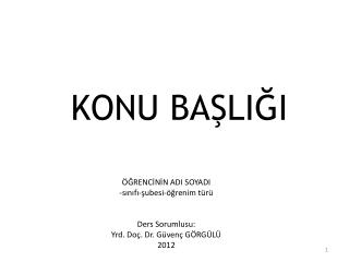 KONU BAŞLIĞI