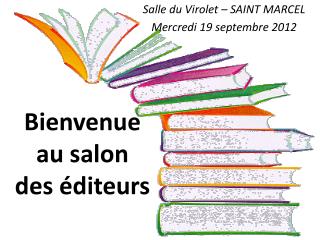 Bienvenue au salon des éditeurs