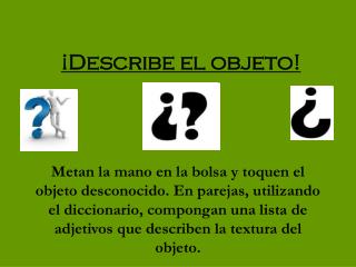 ¡Describe el objeto!