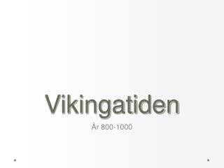 Vikingatiden