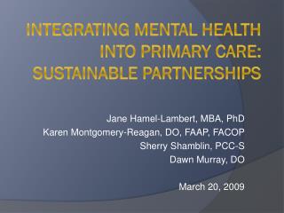 Integrating Mental Health into Primary Care: Sustainable Partnerships