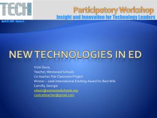 New Technologies in Ed