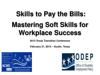 Skills to Pay the Bills: Mastering Soft Skills for Workplace Success