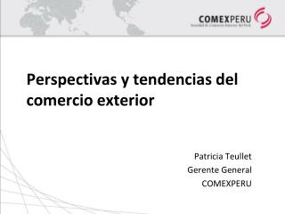 Perspectivas y tendencias del comercio exterior