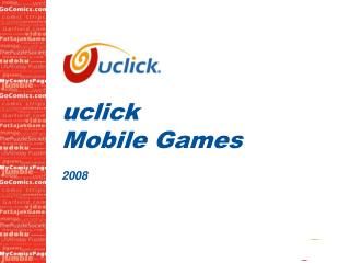 uclick Mobile Games 2008