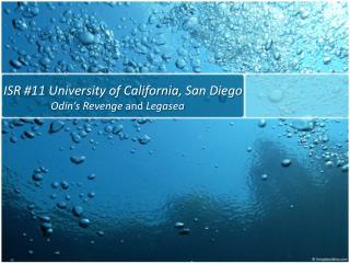 ISR #11 University of California , San Diego