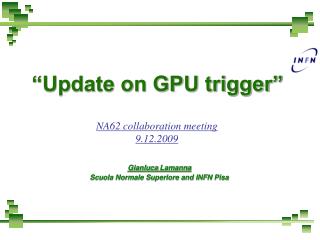 “Update on GPU trigger”