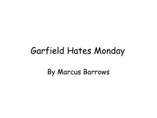 Garfield Hates Monday