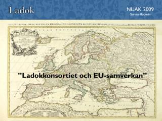 ”Ladokkonsortiet och EU-samverkan”