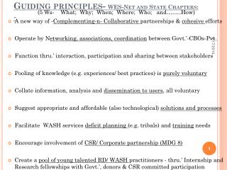 Guiding principles- WES-Net and State Chapters: -