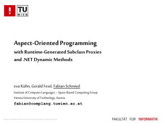 Aspect-Oriented Programming with Runtime-Generated Subclass Proxies and .NET Dynamic Methods