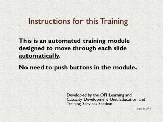 Instructions for this Training