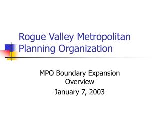 Rogue Valley Metropolitan Planning Organization