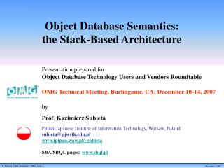Object Database Semantics: the Stack-Based Architecture