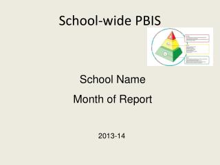 School-wide PBIS