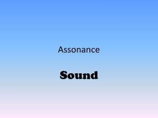 Assonance