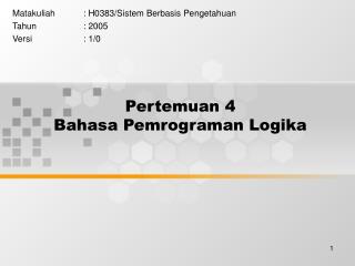 Pertemuan 4 Bahasa Pemrograman Logika