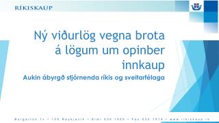 Ný viðurlög vegna brota á lögum um opinber innkaup