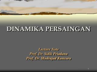 DINAMIKA PERSAINGAN