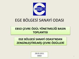 EGE BÖLGESİ SANAYİ ODASI