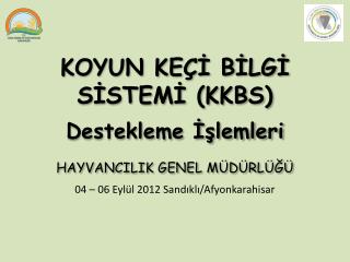 KOYUN KEÇİ BİLGİ SİSTEMİ (KKBS)