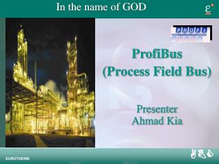 ProfiBus (Process Field Bus)