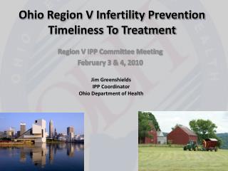 Ohio Region V Infertility Prevention Timeliness To Treatment