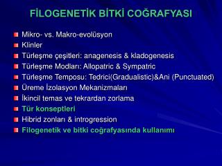 FİLOGENETİK BİTKİ COĞRAFYASI