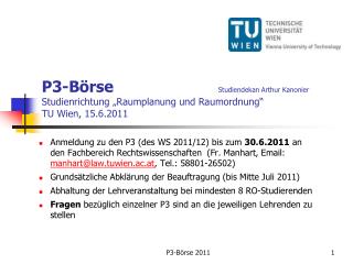 Geplante P3 Studienrichtung Raumplanung und Raumordnung WS 2011/12 und SS 2012