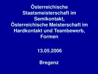 13.05.2006 Bregenz