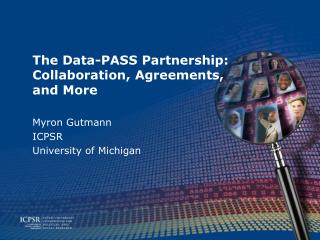 The Data-PASS Partnership: Collaboration, Agreements, and More
