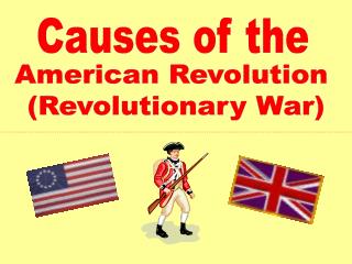 American Revolution (Revolutionary War)