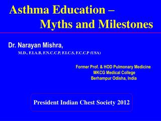 Asthma Education – Myths and Milestones